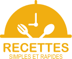 Recette Simple Rapide